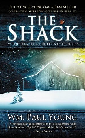 The Shack by Wm. Paul Young