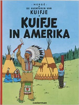 Kuifje in amerika by Hergé