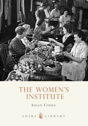 The Women's Institute by Susan Cohen