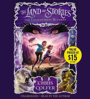 The Land of Stories: The Enchantress Returns by 