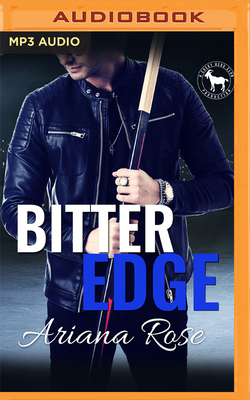 Bitter Edge: A Hero Club Novel by Hero Club, Ariana Rose