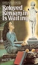 Beloved Benjamin Is Waiting by Jean E. Karl