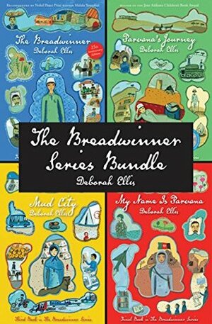 The Breadwinner Series Bundle: The Breadwinner / Parvana's Journey / Mud City / My Name Is Parvana by Deborah Ellis