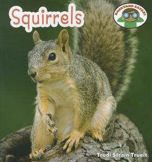 Squirrels by Trudi Strain Trueit