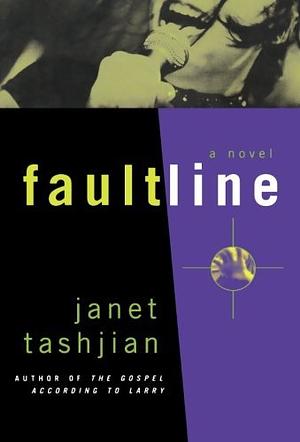 Fault Line[ FAULT LINE ] by Tashjian, Janet (Author) Sep-01-03[ Hardcover ] by Janet Tashjian