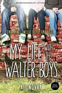 My Life with the Walter Boys by Ali Novak, Fallzswimmer