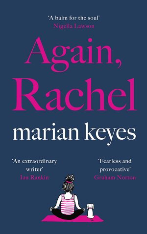 Again, Rachel by Marian Keyes