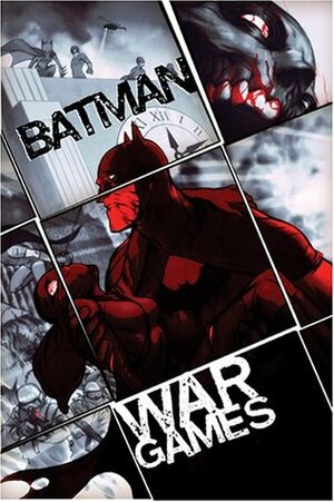 Batman: War Games, Act 3: Endgame by Paul Gulacy, Sean Phillips, Brad Walker, Pete Woods, A.J. Leiberman, Tom Derenick, Devin Grayson, Andersen Gabrych, Dylan Horrocks, Mike Huddleston, Ed Brubaker, Bill Willingham, Kinsun, Al Barrionuevo