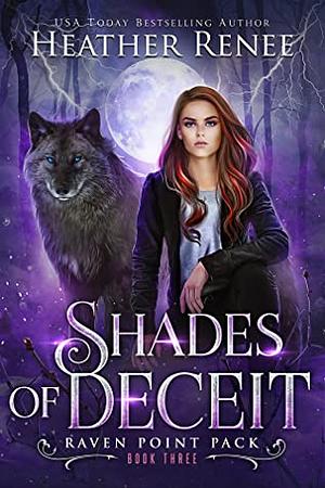 Shades of Deceit by Heather Renee