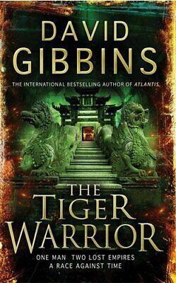 The Tiger Warrior by David Gibbins