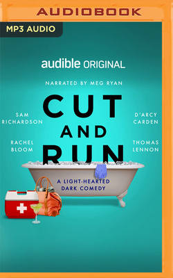 Cut and Run: A Light-Hearted Dark Comedy by Ben Blacker, Ben Acker