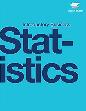 Introductory Business Statistics by OpenStax by OpenStax