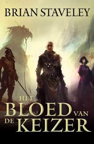 Het Bloed van de Keizer by Brian Staveley, Sandra van de Ven