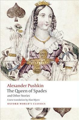 The Queen of Spades and Other Stories by Alexander Pushkin