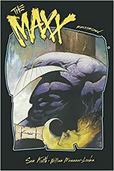 The Maxx, Volumen 4 by Ronda Pattison, Federico Musso, William Messner-Loebs, Sam Kieth