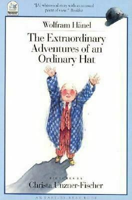 The Extraordinary Adventures of an Ordinary Hat by Wolfram Hänel