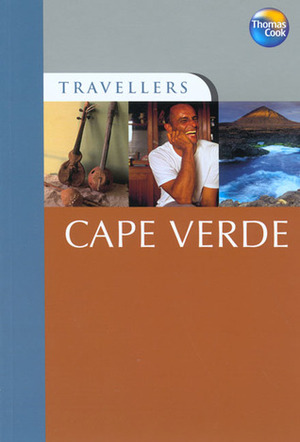 Travellers Cape Verde: Guides to destinations worldwide by Thomas Cook Publishing