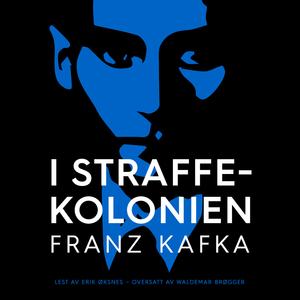 I straffekolonien by Franz Kafka