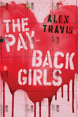 The Payback Girls by Alex Travis