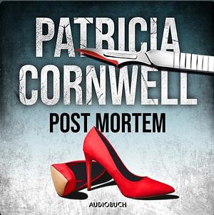 Post Mortem by Patricia Cornwell