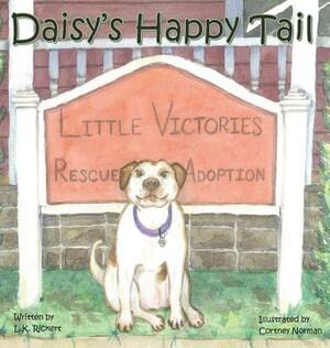 Daisy's Happy Tail by L. K. Rickert