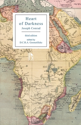 Heart of Darkness - Ed. Goonetilleke - Third Edition by Joseph Conrad