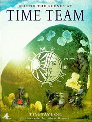 Behind The Scenes At Time Team by Tim Taylor