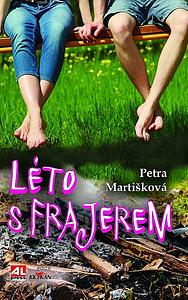 Léto s frajerem by Petra Martišková