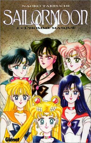 Sailor Moon, Tome 2 : L'Homme masqué by Naoko Takeuchi