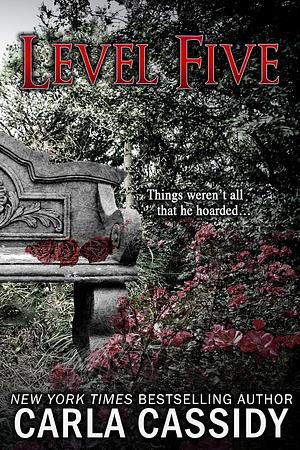 Level Five by Carla Cassidy