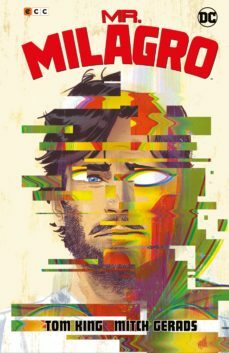 Mr. Milagro by Guillermo Ruiz Carreras, Tom King, Mitch Gerads