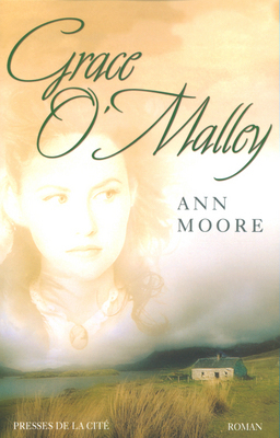 Grace O'Malley by Ann Moore