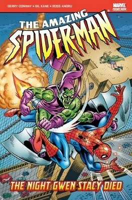 The Amazing Spider-Man Vol. 11: The Night Gwen Stacy Died by Gil Kane, Gerry Conway, John Romita Sr., Stan Lee