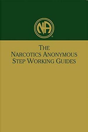 NA Step Working Guides by Narcotics Anonymous