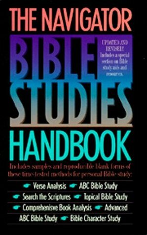 The Navigator Bible Studies Handbook (LifeChange) by The Navigators