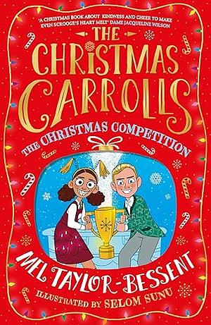 The Christmas Competition - SIGNED EDITION by Mel Taylor-Bessent