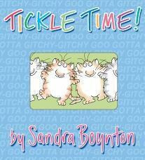 Tickle Time! (A Boynton on Board Book) by Sandra Boynton