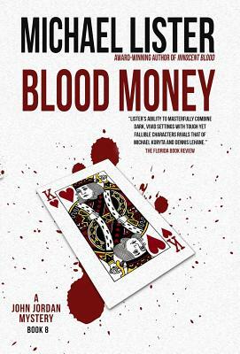 Blood Money by Michael Lister