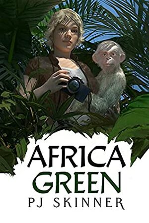 Africa Green by P. J. Skinner