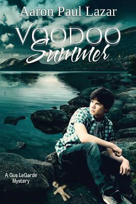 Voodoo Summer by Aaron Paul Lazar