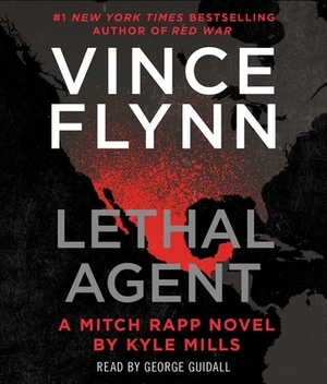 Lethal Agent, Volume 18 by Kyle Mills, Vince Flynn