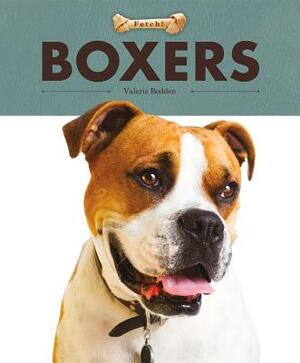 Boxers by Valerie Bodden