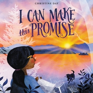 I Can Make This Promise by Christine Day