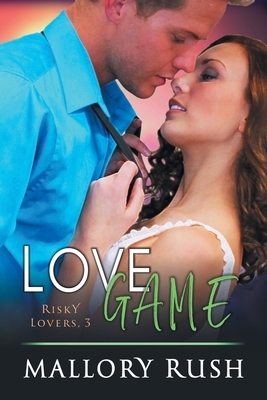 Love Game by Mallory Rush