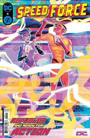 Speed Force #5 by George Kambadais, Jarrett Williams, Daniele Di Nicuolo, Andrew Dalhouse