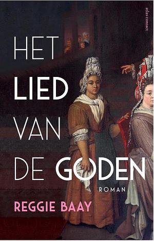 Het lied van de goden by Reggie Baay