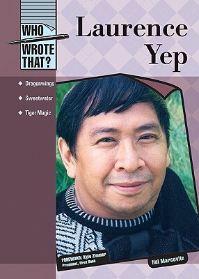 Laurence Yep by Hal Marcovitz