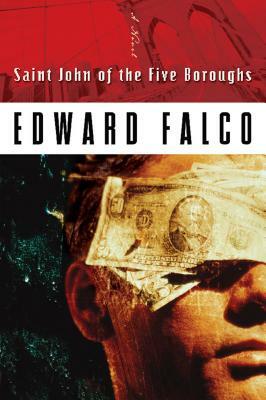 Saint John of the Five Boroughs by Ed Falco