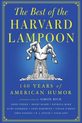 The Best of the Harvard Lampoon: 140 Years of American Humor by Harvard Lampoon
