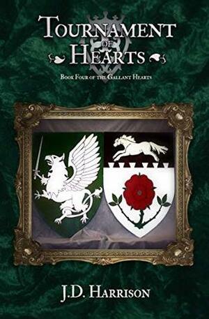 Tournament of Hearts by J.D. Harrison